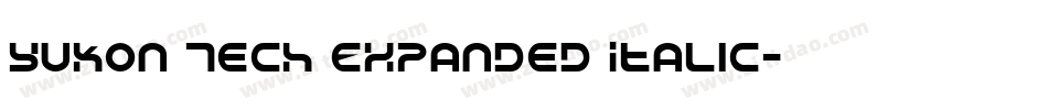 Yukon Tech Expanded Italic字体转换